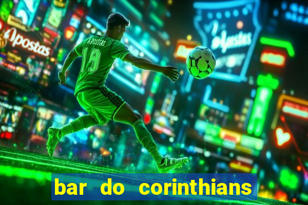 bar do corinthians em fortaleza